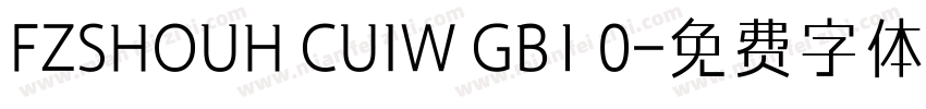 FZSHOUH CUIW GB1 0字体转换